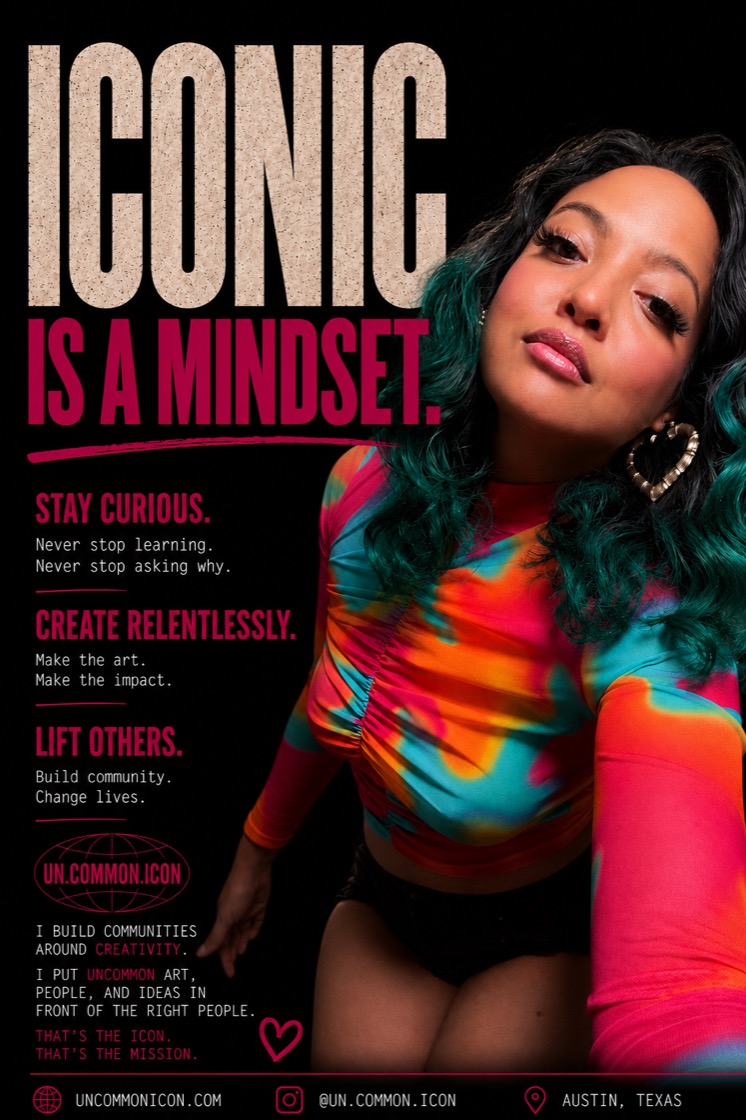 Iconic Is a Mindset poster
